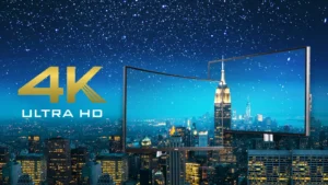 متعة أكبر مع جودة 4K